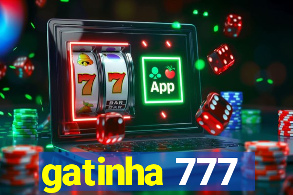 gatinha 777